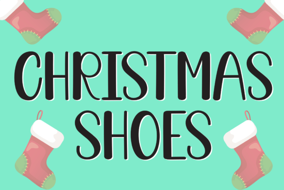 Christmas Shoes Font: A Designer Review for Digital Projects