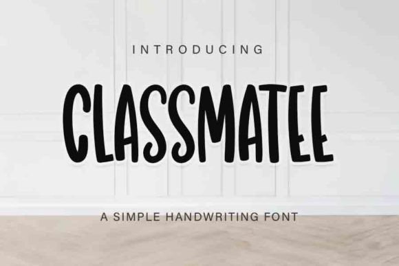 Classmatee: A Handwritten Font for Creative Makers