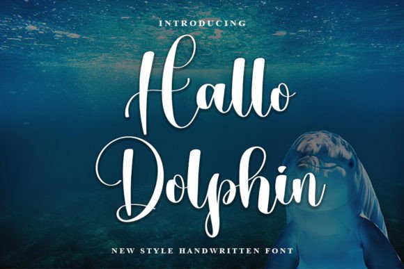Hallo Dolphin: A Modern Handwritten Font for Distinctive Branding