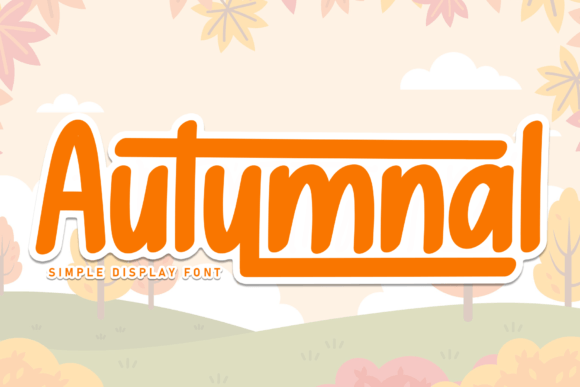 How the Autumnal Font Builds Friendly and Consistent Branding