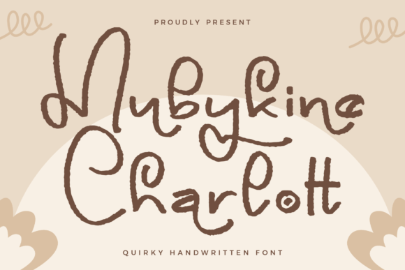 Mubykine Charlott: A Handwritten Font for Editorial Personality