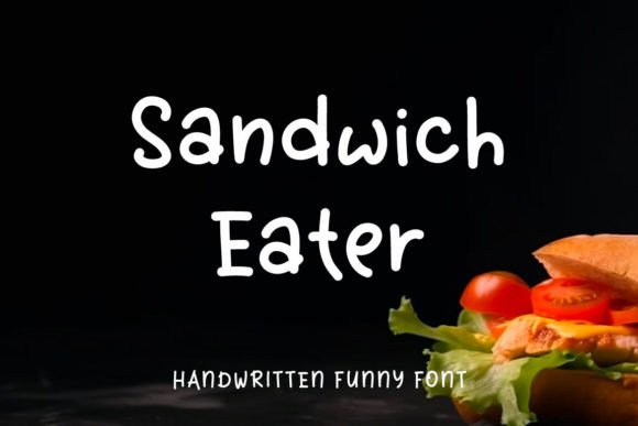 Sandwich Eater Font: A Campaign Designer’s Secret Weapon